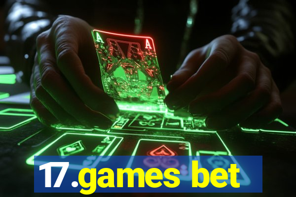 17.games bet